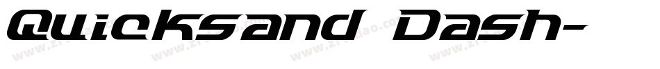 Quicksand Dash字体转换
